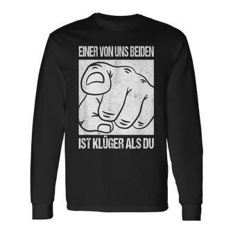 Aon Us Beiden Ist Klüger Als Du Ironie Statement Fun Langarmshirts - Geschenkecke