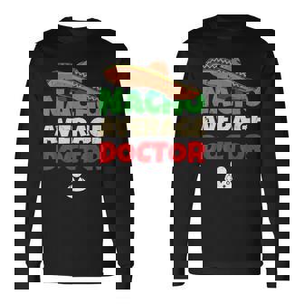 Apparel For Doctors Medical Student Joke Pun Doctor Long Sleeve T-Shirt - Monsterry