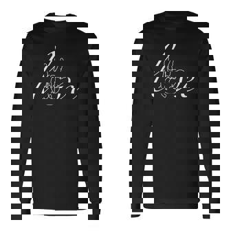 ASL American Sign Language Love Long Sleeve T-Shirt - Monsterry