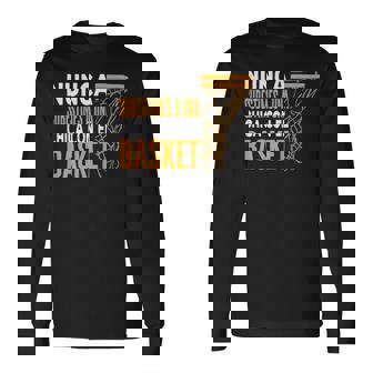Baloncesto Una Chica Con El Basket Divertido Basketball Camiseta de manga larga - Regaloses