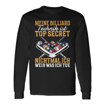 Billiard Technique Is Top Secret Langarmshirts - Geschenkecke