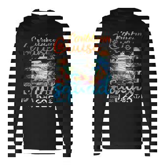Caribbean Cruise Squad 2025 Family Matching Caribbean Cruise Long Sleeve T-Shirt - Monsterry