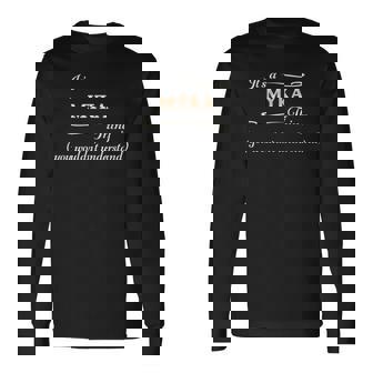C'est Une Chose De Myka Tu Ne Comprendrais Pas Nom Poison T-shirt à manches longues - Cadeauxyz