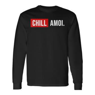 Chill Amoi X Dahoam Hoamat Bayern Culture Chill Mal Fun Langarmshirts - Geschenkecke