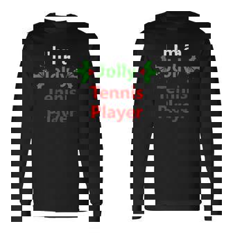 Christmas Xmas Tennis Player Holiday Sport Hobby Long Sleeve T-Shirt - Monsterry