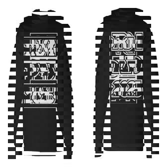 Classic Prom Dad 2025 High School Prom Squad Long Sleeve T-Shirt - Seseable