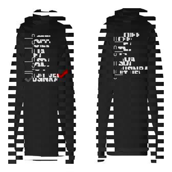Coffee Tea Soda Just Injera Malawah Canjeelo Flatbread Long Sleeve T-Shirt - Monsterry
