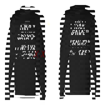 College Graduation Class Of 2024 I Finally Graduated Long Sleeve T-Shirt - Monsterry