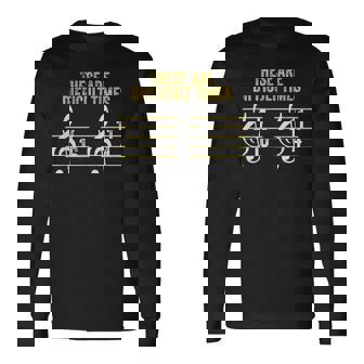 Compositor Compositor Estos Son Tiempos Difíciles Músico Divertido Camiseta de manga larga - Regaloses