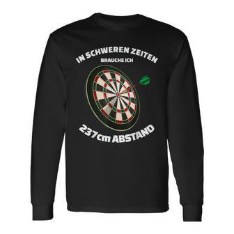 Darts Dart Brauche 237 Cm Distance Dart Sayings Costume Langarmshirts - Geschenkecke