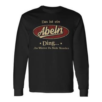 Das Ist Ein Abeln Ding Das Würdest Du Nicht Verstehen Abeln Name Langarmshirts - Geschenkecke