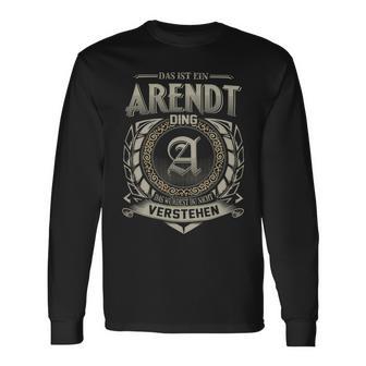 Das Ist Ein Arendt Ding Arendt Name Langarmshirts - Geschenkecke