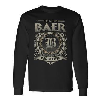 Das Ist Ein Baer Ding Baer Name Langarmshirts - Geschenkecke