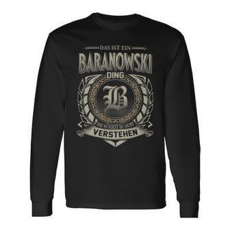 Das Ist Ein Baranowski Ding Baranowski Name Langarmshirts - Geschenkecke