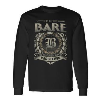 Das Ist Ein Bare Ding Bare Name Langarmshirts - Geschenkecke