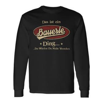 Das Ist Ein Bauerle Ding Das Würdest Du Nicht Verstehen Bauerle Name Langarmshirts - Geschenkecke