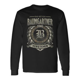 Das Ist Ein Baumgartner Ding Baumgartner Name Langarmshirts - Geschenkecke