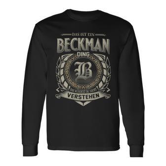 Das Ist Ein Beckman Ding Beckman Name Langarmshirts - Geschenkecke