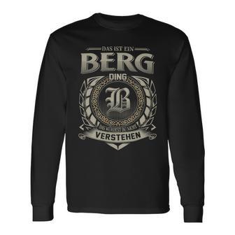 Das Ist Ein Berg Ding Berg Name Langarmshirts - Geschenkecke