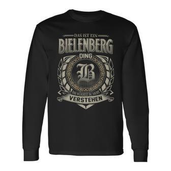 Das Ist Ein Bielenberg Ding Bielenberg Name Langarmshirts - Geschenkecke