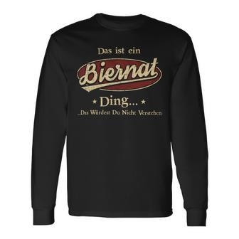 Das Ist Ein Biernat Ding Das Würdest Du Nicht Verstehen Biernat Name Langarmshirts - Geschenkecke