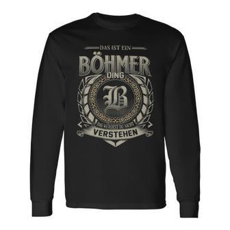 Das Ist Ein Boehmer Ding Boehmer Name Langarmshirts - Geschenkecke