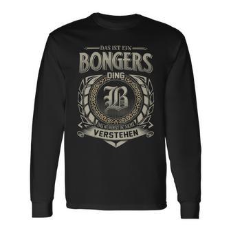 Das Ist Ein Bongers Ding Bongers Name Langarmshirts - Geschenkecke