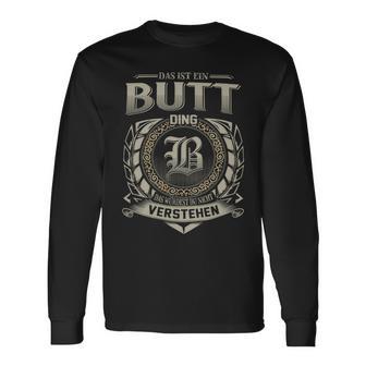 Das Ist Ein Butt Ding Butt Name Langarmshirts - Geschenkecke