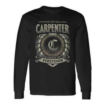 Das Ist Ein Carpenter Ding Carpenter Name Langarmshirts - Geschenkecke