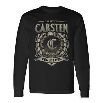 Das Ist Ein Carsten Ding Carsten Name Langarmshirts - Geschenkecke