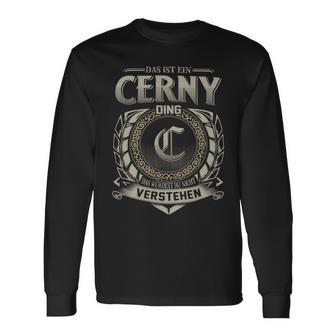 Das Ist Ein Cerny Ding Cerny Name Langarmshirts - Geschenkecke