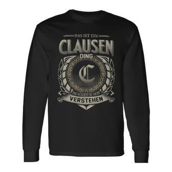 Das Ist Ein Clausen Ding Clausen Name Langarmshirts - Geschenkecke