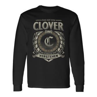 Das Ist Ein Clover Ding Clover Name Langarmshirts - Geschenkecke