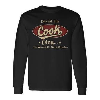 Das Ist Ein Cook Ding Das Würdest Du Nicht Verstehen Cook Name Langarmshirts - Geschenkecke