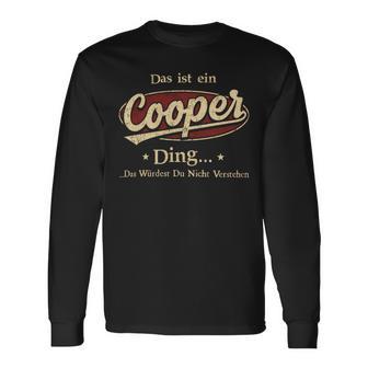 Das Ist Ein Cooper Ding Das Würdest Du Nicht Verstehen Cooper Name Langarmshirts - Geschenkecke