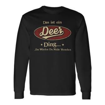 Das Ist Ein Deer Ding Das Würdest Du Nicht Verstehen Deer Name Langarmshirts - Geschenkecke