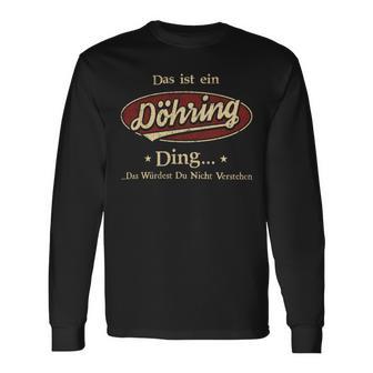 Das Ist Ein Doehring Ding Das Würdest Du Nicht Verstehen Doehring Name Langarmshirts - Geschenkecke