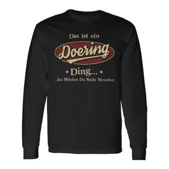 Das Ist Ein Doering Ding Das Würdest Du Nicht Verstehen Doering Name Langarmshirts - Geschenkecke