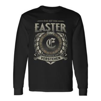 Das Ist Ein Easter Ding Easter Name Langarmshirts - Geschenkecke