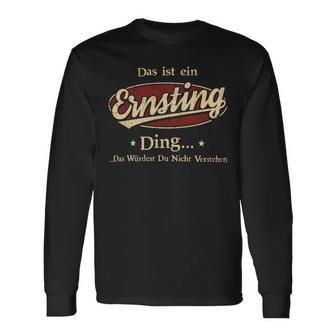 Das Ist Ein Ernsting Ding Das Würdest Du Nicht Verstehen Ernsting Name Langarmshirts - Geschenkecke