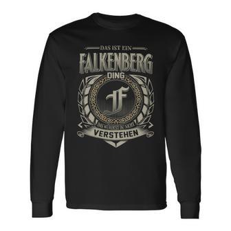 Das Ist Ein Falkenberg Ding Falkenberg Name Langarmshirts - Geschenkecke