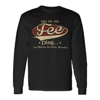 Das Ist Ein Fee Ding Das Würdest Du Nicht Verstehen Fee Name Langarmshirts - Geschenkecke