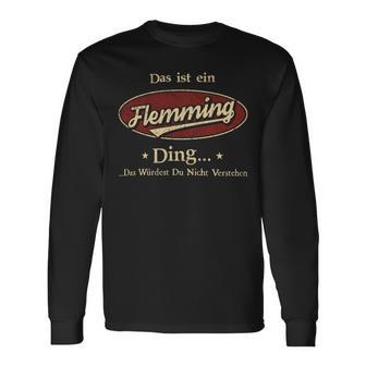 Das Ist Ein Flemming Ding Das Würdest Du Nicht Verstehen Flemming Name Langarmshirts - Geschenkecke