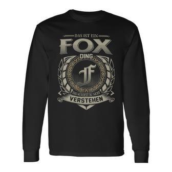 Das Ist Ein Fox Ding Fox Name Langarmshirts - Geschenkecke