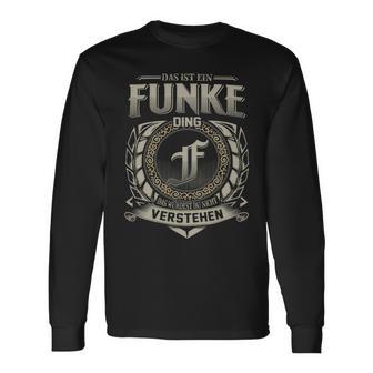 Das Ist Ein Funke Ding Funke Name Langarmshirts - Geschenkecke