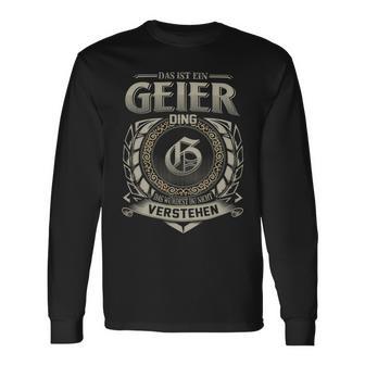 Das Ist Ein Geier Ding Geier Name Langarmshirts - Geschenkecke