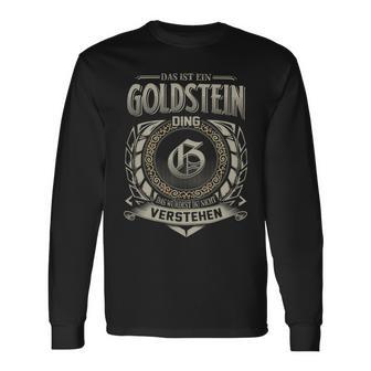 Das Ist Ein Goldstein Ding Goldstein Name Langarmshirts - Geschenkecke