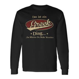 Das Ist Ein Greek Ding Das Würdest Du Nicht Verstehen Greek Name Langarmshirts - Geschenkecke