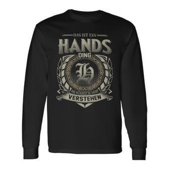 Das Ist Ein Hands Ding Hands Name Langarmshirts - Geschenkecke