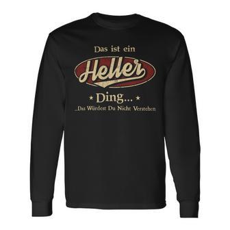 Das Ist Ein Heller Ding Das Würdest Du Nicht Verstehen Heller Name Langarmshirts - Geschenkecke